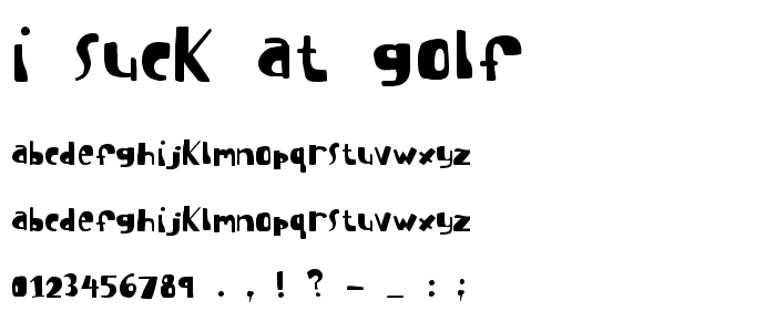I suck at golf font